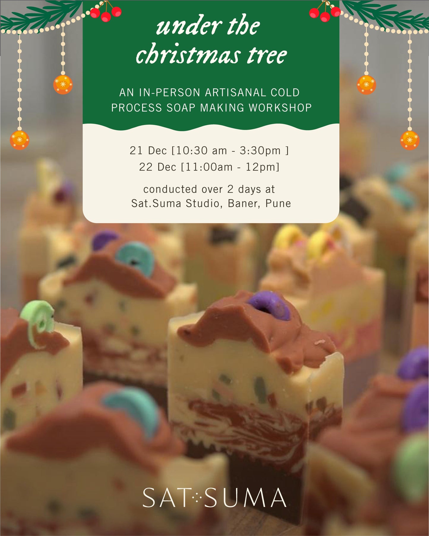 Artisanal Soap-Making Workshop: Under the Christmas Tree 21st and 22nd December